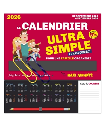 Frigobloc Le Mini Calendrier Ultra Simple Pour Une Famille Organisee ! (De Sept. 2025 A Dec. 2026)