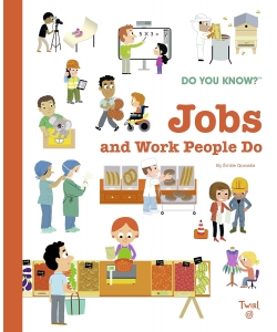 Do You Know Jobs And Work People Do
