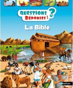 Questions Reponses 7+ La Bible