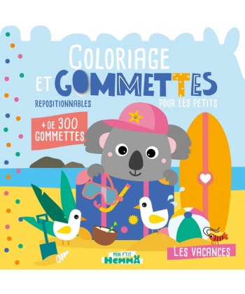 Mon P Tit Hemma Coloriage Et Gommettes Pour Les Petits - Les Vacances