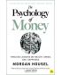 The Psychology Of Money