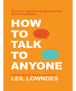 How to talk to anyone