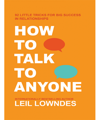 How to talk to anyone