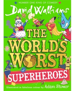 The World S Worst Superheroes