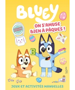 Bluey - On s'amuse bien à Pâques !