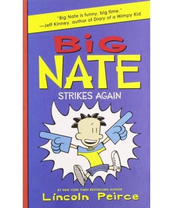 Big Nate Strikes Again