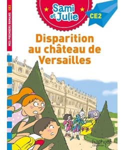 Sami Julie Ce2 Disparition Chateau Versailles - Image 1