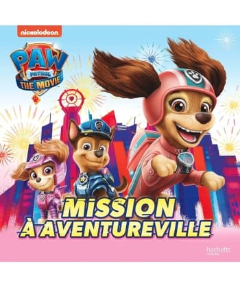 Mission A Aventureville  Pat  Patrouille Fil