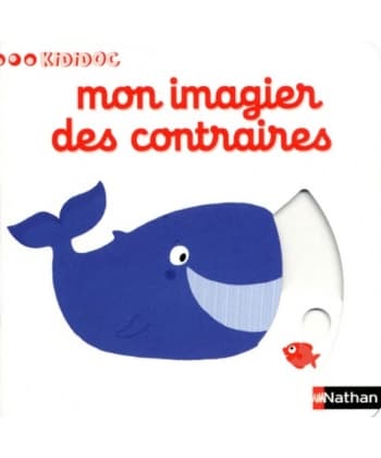 Kididoc 1/2Ans Mon Imagier Des Contraires 14