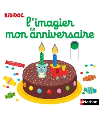 Kididoc 1/2Ans L Imagier De Mon Anniversaire