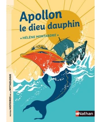 Apollon, Le Dieu Dauphin Nathan
