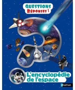 Questions Reponses L Encyclopedie De L Espace - Image 1
