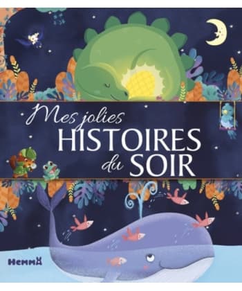 Mes Jolies Histoires Du Soir