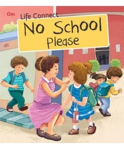 Om Books Life Connect No School Please - Image 1