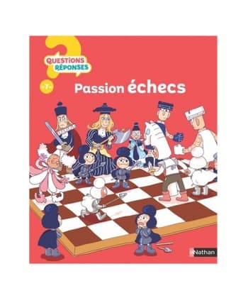 Passion échecs - Questions/Réponses