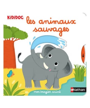 Les Animaux Sauvages - Mon Imagier Anime