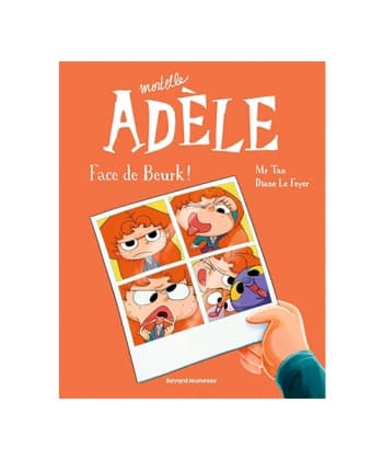 Mortelle Adele bd, Face De Beurk - Tome 19