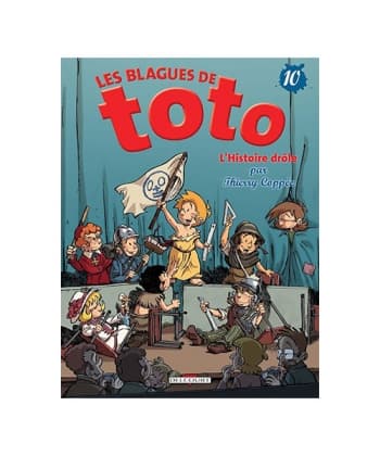 Les Blagues De Toto , L Histoire Drole - Tome 10