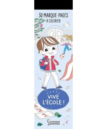 30 Marque-Pages A Colorier - Vive L Ecole !