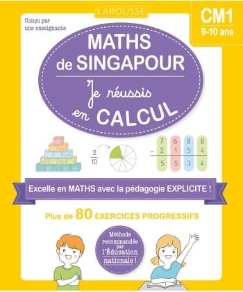 Maths De Singapour - Je Reussis En Calculs - Cm1
