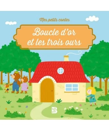 Boucle D'Or Et Les Trois Ours