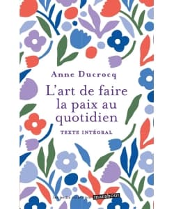 L Art De Faire La Paix Au Quotidien - Image 1