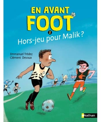 En Avant Foot - Tome 2 Hors-Jeu Pour Malik