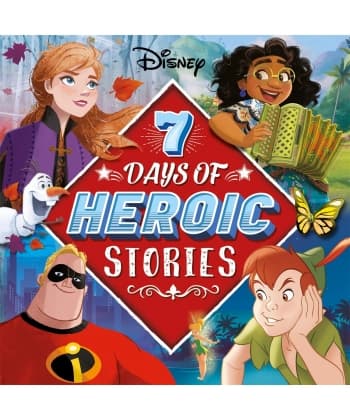 Disney - 7 Days Of Heroic Stories