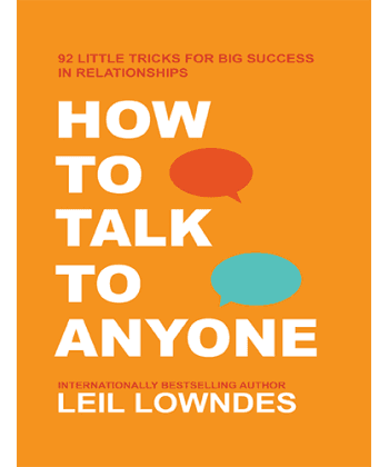 How to talk to anyone