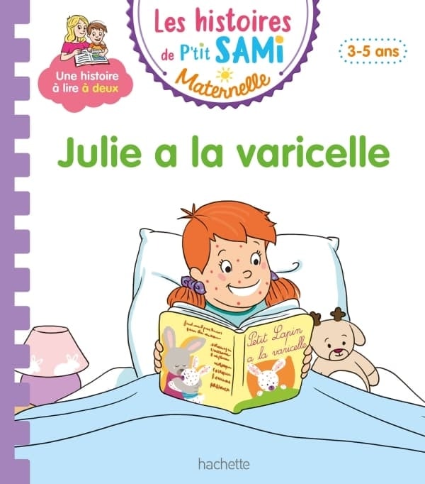 Histoiresptit Sami Maternelle Julie Varicelle