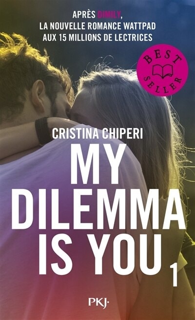 My Dilemma Is You T01 Pocket Jeunesse