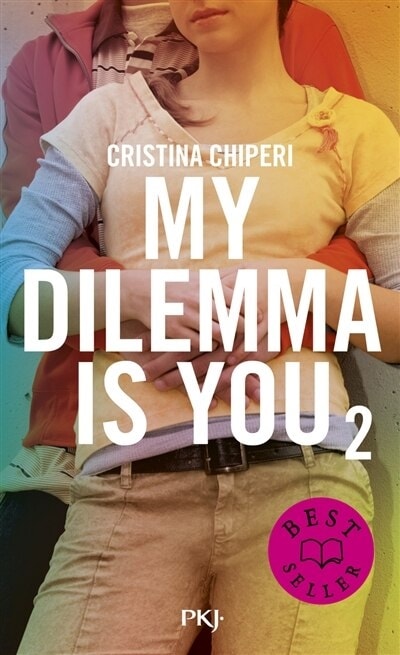 My Dilemma Is You T02 Pocket Jeunesse