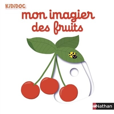 Kididoc 1/2Ans Mon Imagier Des Fruits 24