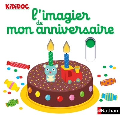 Kididoc 1/2Ans L Imagier De Mon Anniversaire