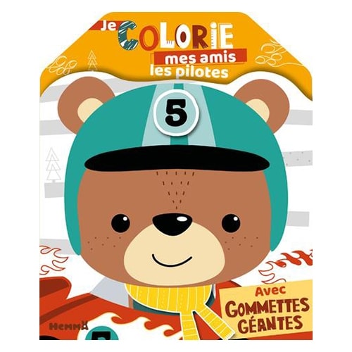 Je Colorie Mes Amis Les Pilotes Avec Gommettes Geantes