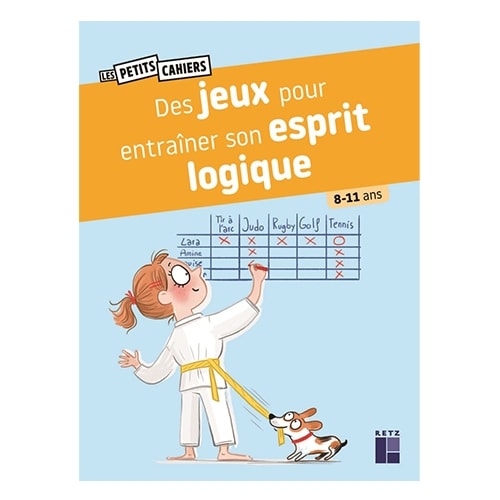 Des jeux pour entrainer son esprit logique 8 - 11 ans