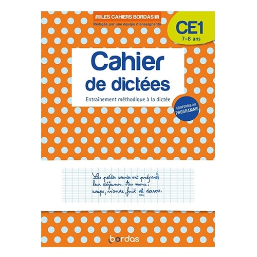 Cahier De Dictees Ce1 -  Les Cahiers Bordas
