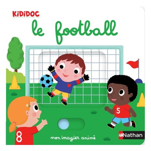 Le Football - Mon Imagier Anime
