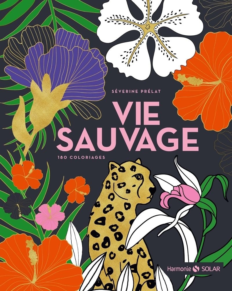 Vie Sauvage - 180 Coloriages