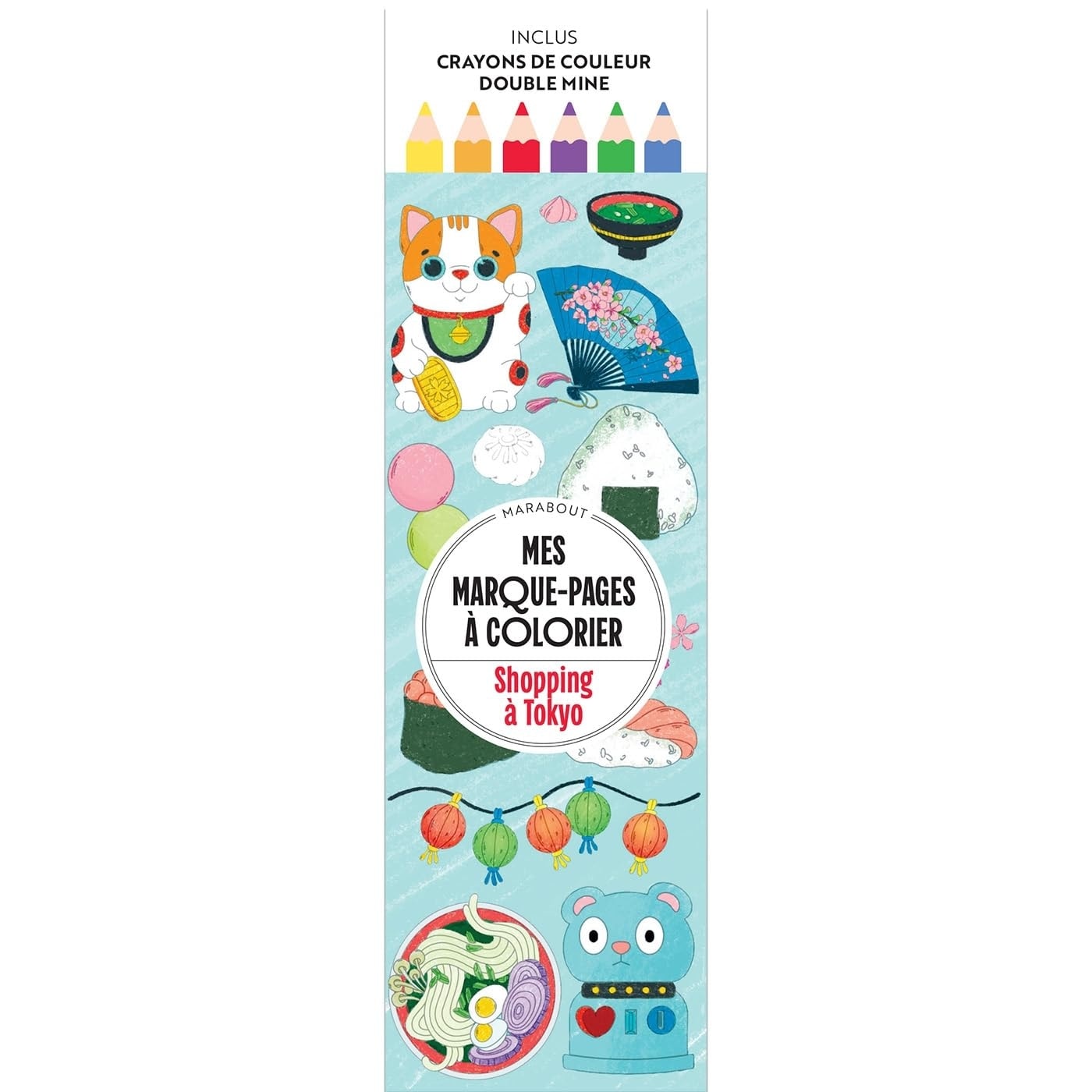 Mes Marque-Pages A Colorier - Shopping A Tokyo +Crayons