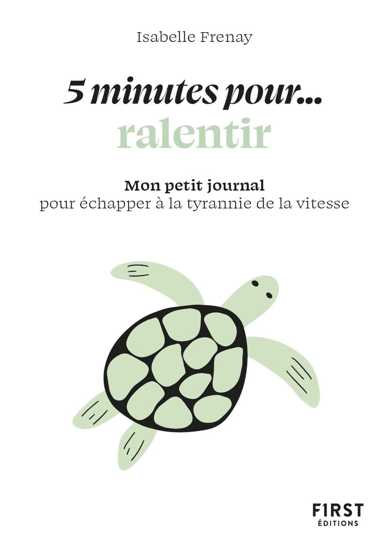 Petit Livre - 5 Minutes... Pour Ralentir