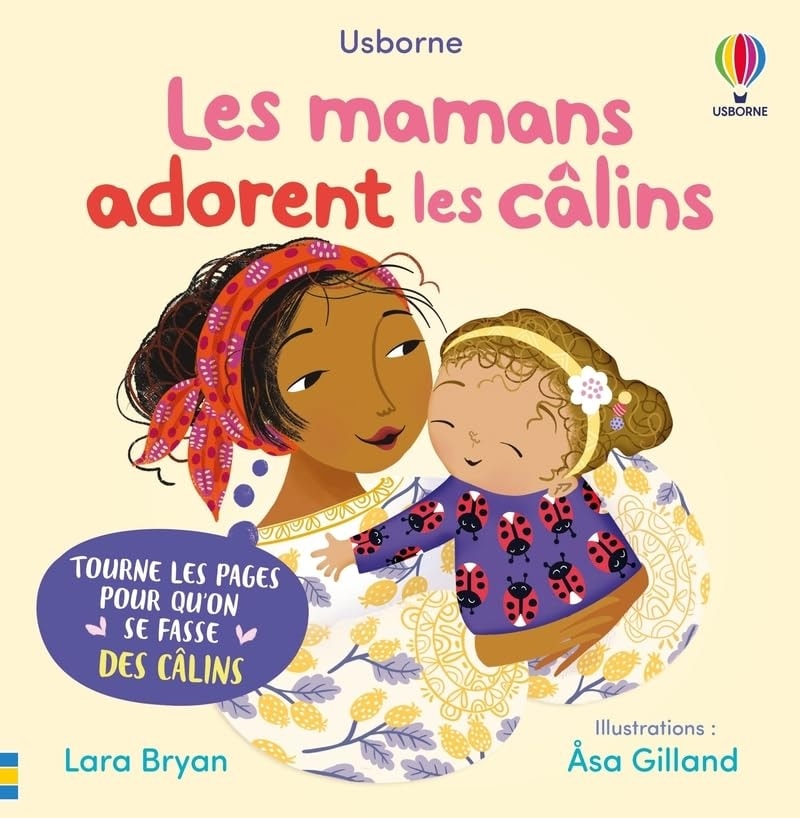 Les Mamans Adorent Les Calins - Mon Livre Des Calins - Des 1 An