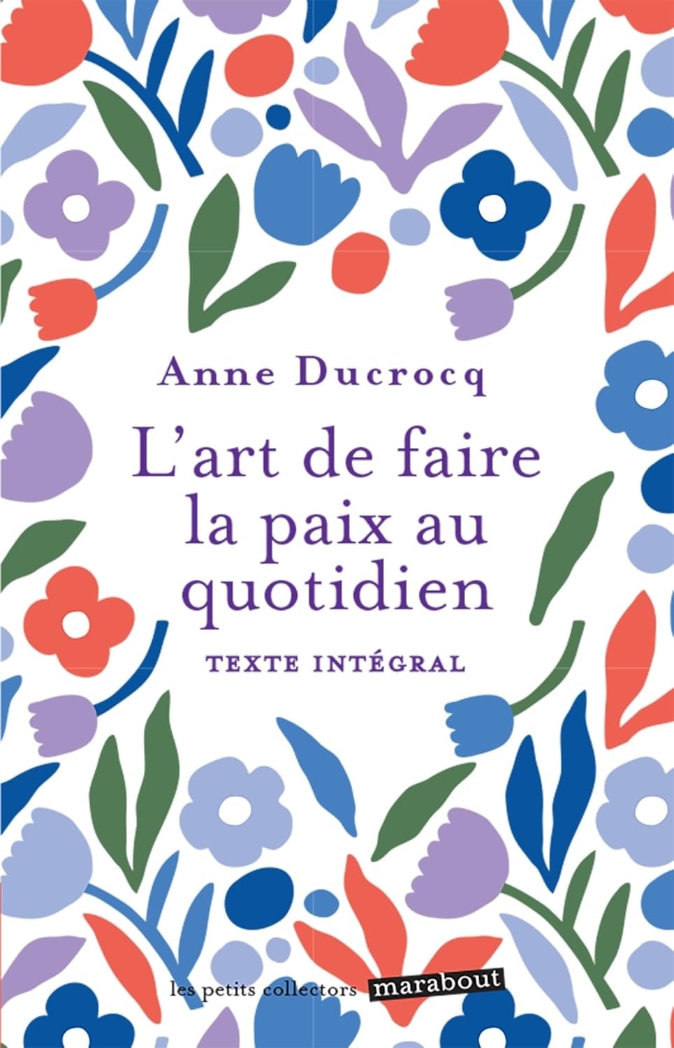 L Art De Faire La Paix Au Quotidien