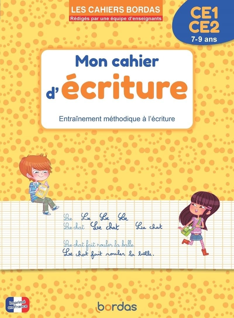 Les Cahiers Bordas - Mon Cahier D Ecriture Ce1 Ce2