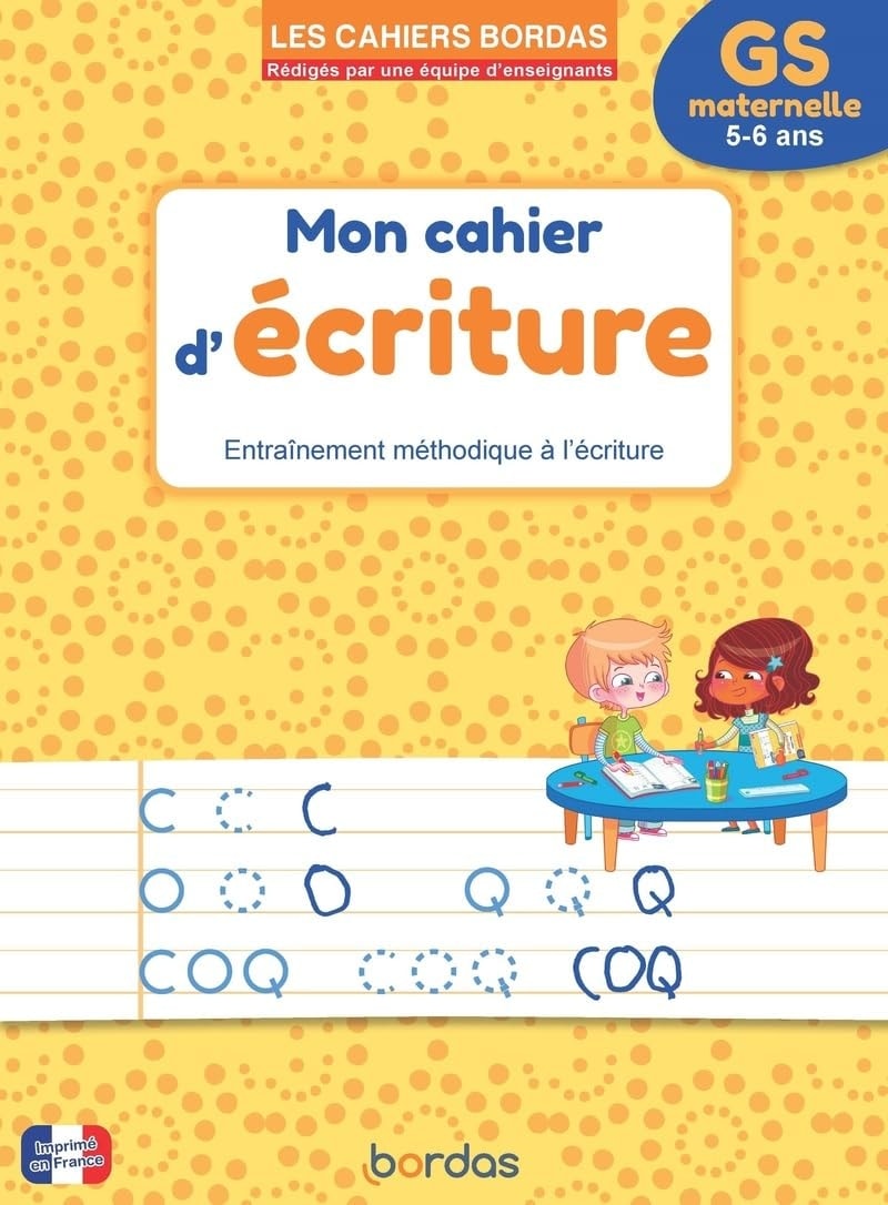 Les Cahiers Bordas - Mon Cahier D Ecriture Gs