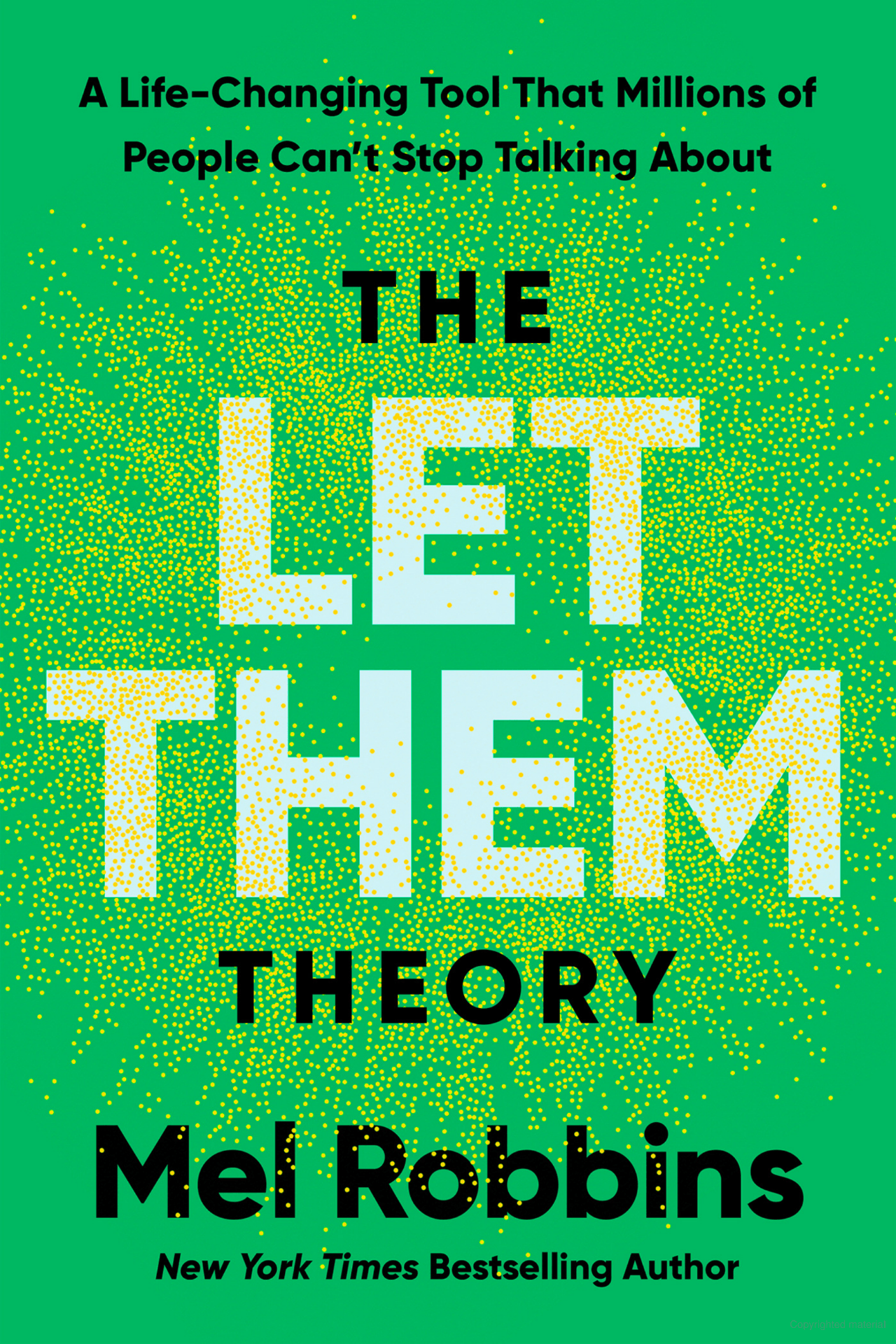 THE LET THEM THEORY - MEL ROBBINS