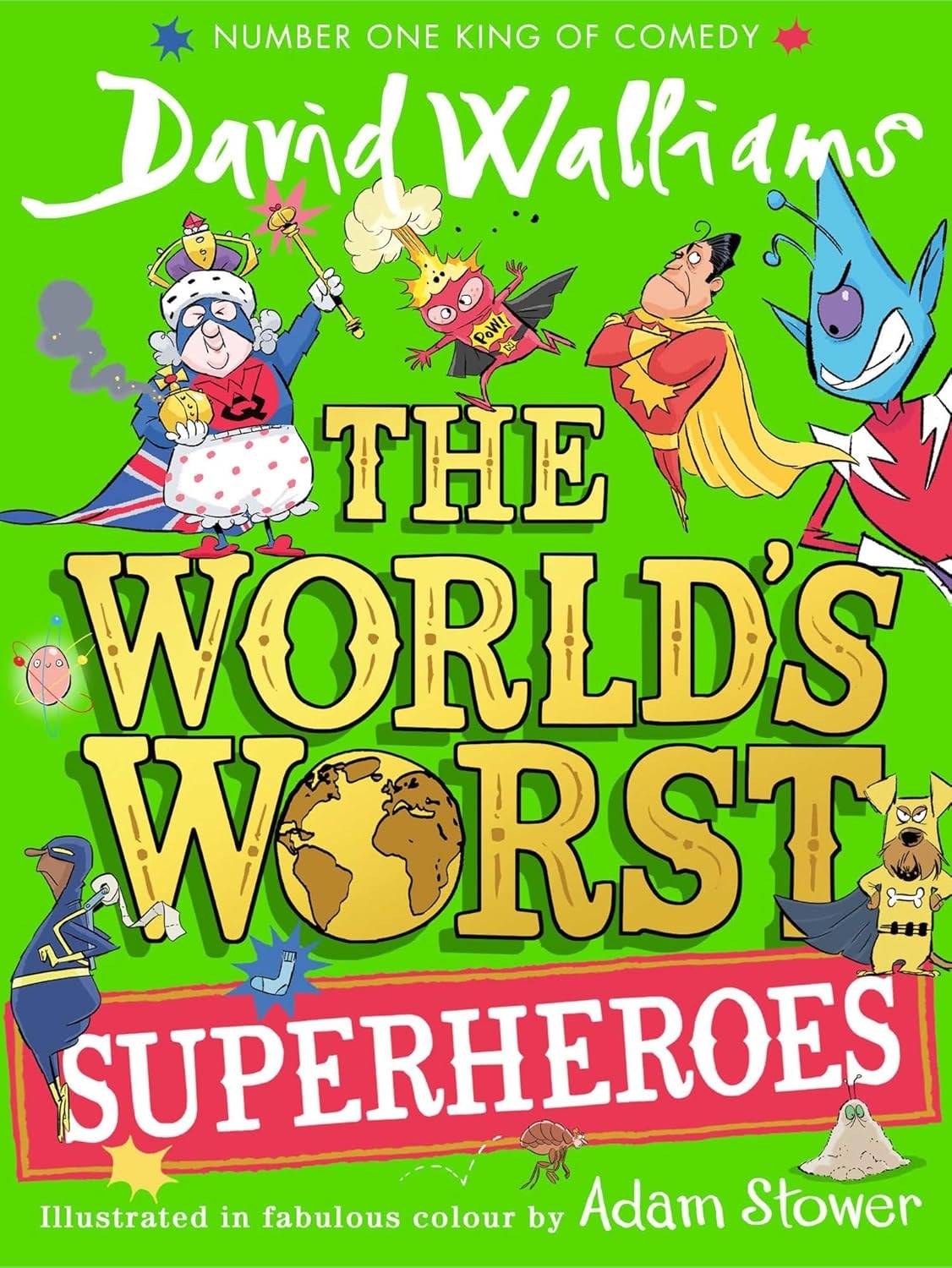 The World S Worst Superheroes