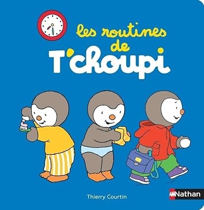 Les Routines De T'Choupi