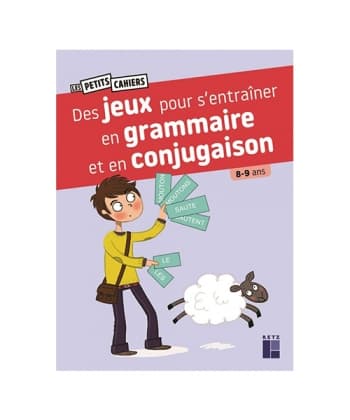 Des jeux pour s'entrainer en grammaire et en conjugaison 8-9 ans