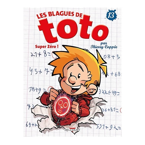 Les Blagues De Toto , Super Zero ! - Tome 13